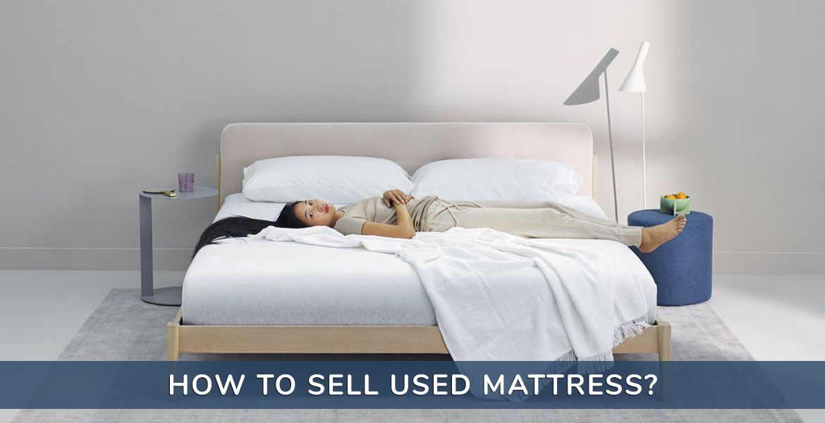 Tips-To-Sell-Used-Mattress