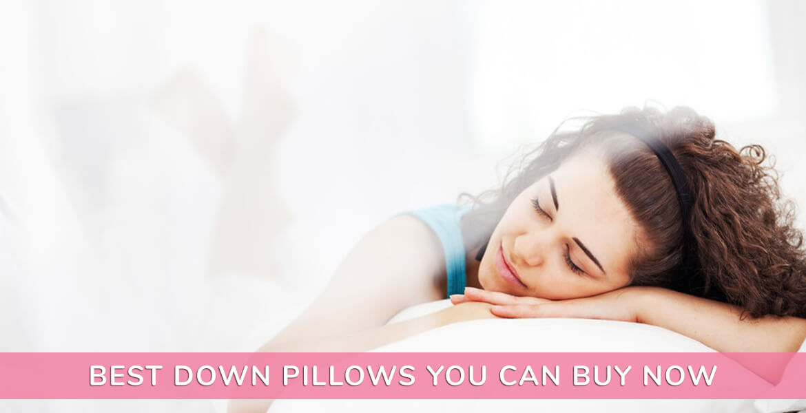 Best down pillow you can buy now