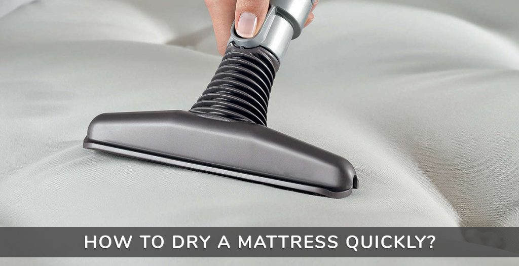 How to Dry a Mattress Quickly 5 Easy Steps Voonky