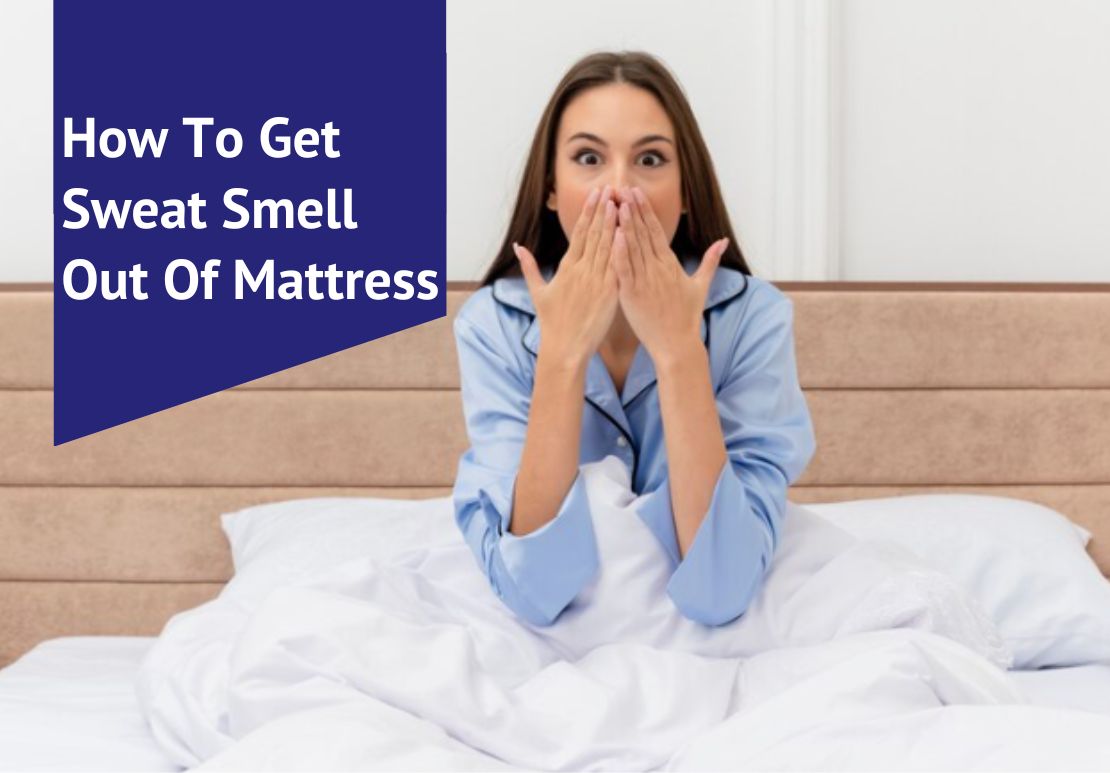 How To Get Sweat Smell Out Of Mattress Voonky