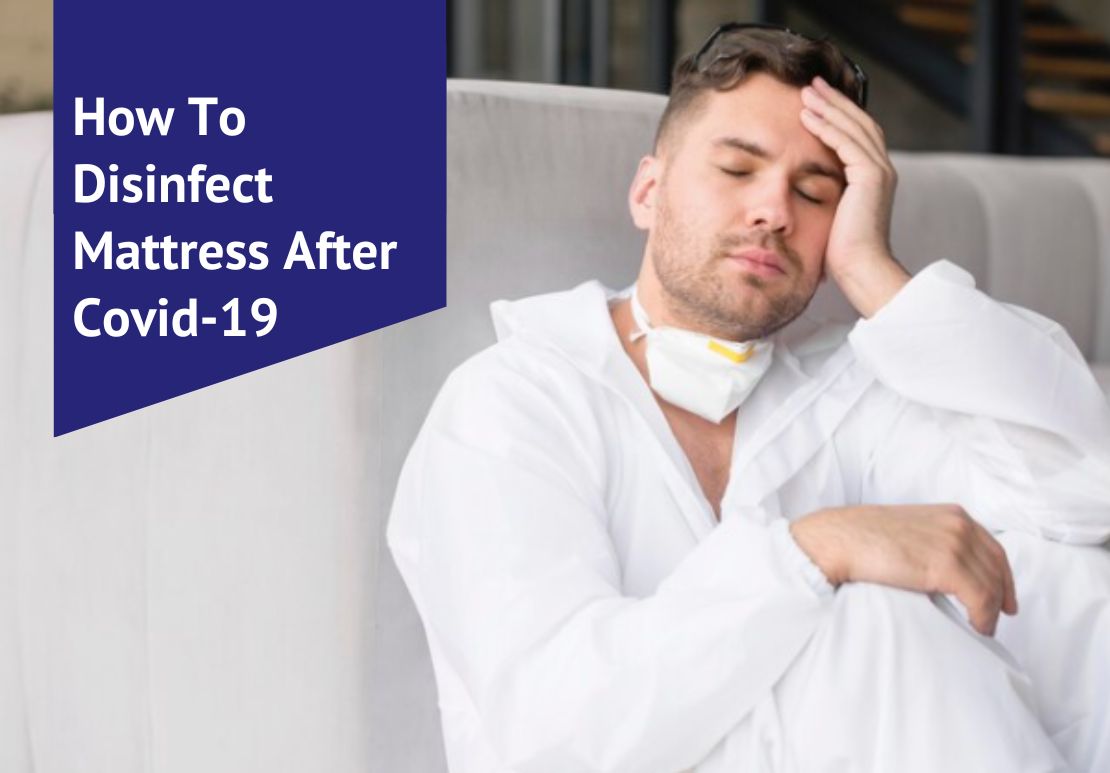 How To Disinfect Mattress After Covid19 Voonky