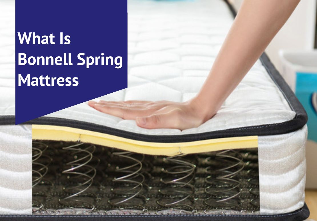 What Is Bonnell Spring Mattress