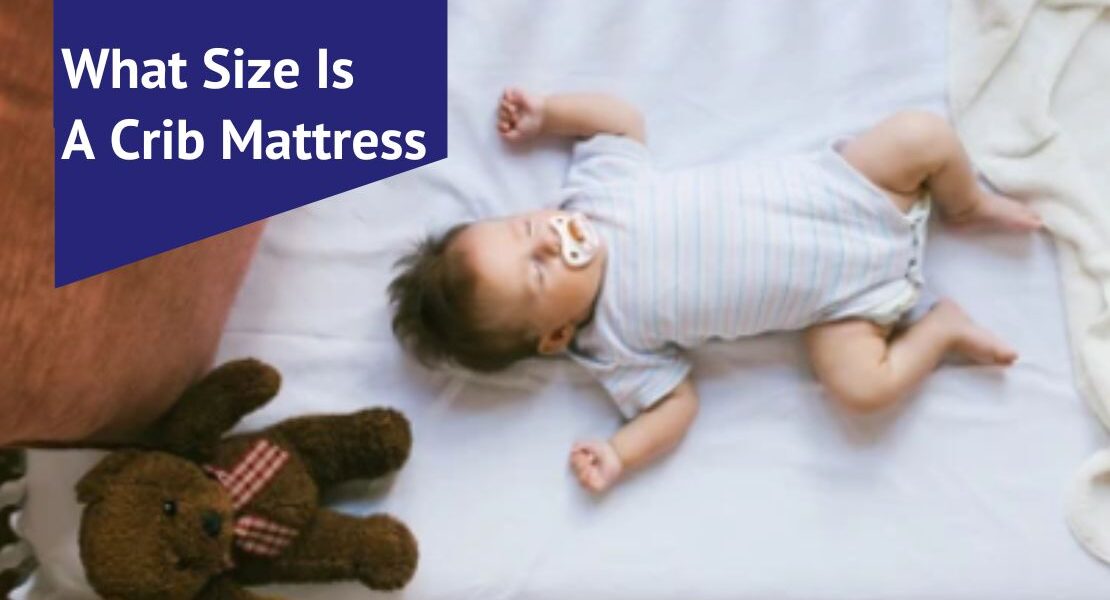What Size Is A Crib Mattress